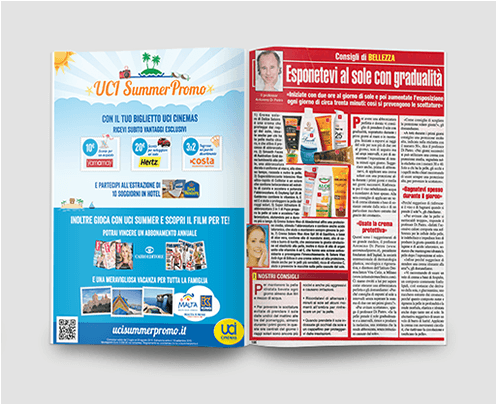 La campagna media tradizionale è stata ospitata dal magazine di attualità Dipiù. 